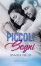 [Pretty Little Lies 02] • Piccoli Sogni (Pretty Little Lies Vol. 2)